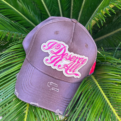 Gorra Dandy Hats “I deserve it all”